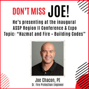 JOE CHACON, PE, SELECTED TO GIVE HAZMAT PRESENTATION AT 2025 REGION II ASSP PROFESSIONAL DEVELOPMENT CONFERENCE ON WEDNESDAY, MARCH 5th 